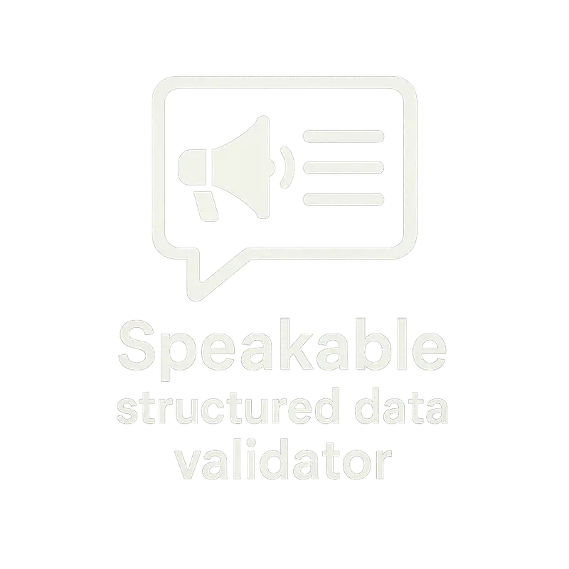 Speakable Validator Tool